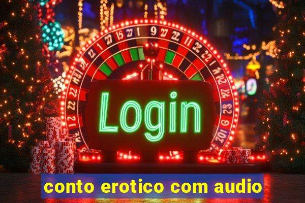 conto erotico com audio